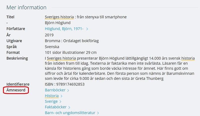 Exempel på informationen man får när man klickar på en bok i träfflistan i Primo. Texten beskriver bokens innehåll och visar de ämnesord som boken har. Rubriken "Ämnesord" har blivit markerad med en röd ring.